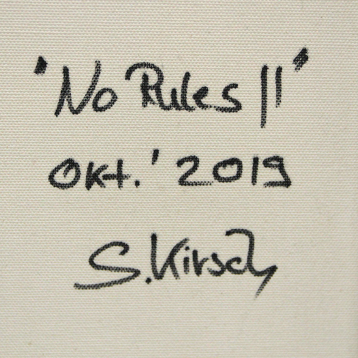S. Kirsch: "No Rules II", Originalgemälde (Unikat)