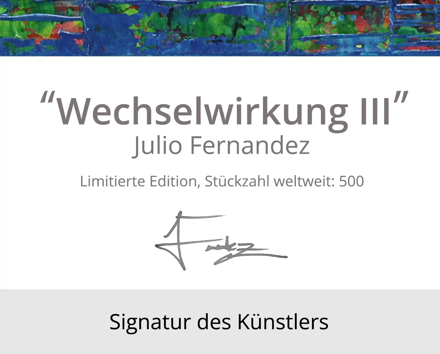 Limitierte Edition auf Papier, J. Fernandez "Wechselwirkung III", Fineartprint, Kollektion E&K